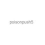 poisonpush5